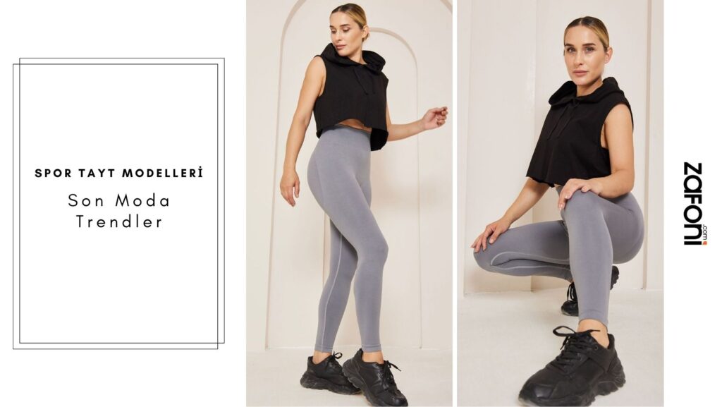 Spor Tayt Modeli Hangi Üst ile Kombinlenir?